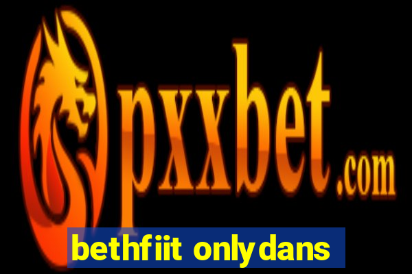 bethfiit onlydans